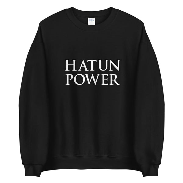 Hatun Power Ladies Ertugrul Themed Sweatshirt - beyhood